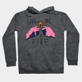 give me a fire Hoodie